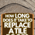 how long does it take to replace a roof